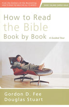 Load image into Gallery viewer, How to Read the Bible Book by Book: A Guided Tour