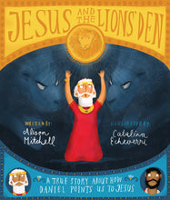 Load image into Gallery viewer, Jesus and the Lions' Den Storybook