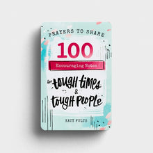 Load image into Gallery viewer, Katy Fults - Prayers To Share - 100 Encouraging Notes For Tough Times & Tough People