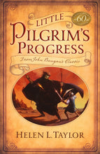 Load image into Gallery viewer, Little Pilgrim's Progress: 60th Anniversary Edition: From John Bunyan's Classic