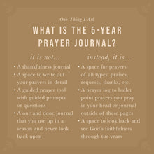 Load image into Gallery viewer, ONE THING I ASK 5-YEAR PRAYER JOURNAL: VICTORIA THEME