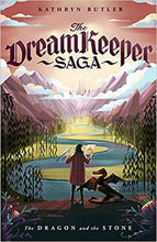 Load image into Gallery viewer, The Dragon and the Stone (The Dream Keeper Saga Book 1)