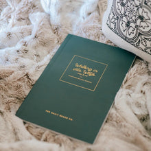 Load image into Gallery viewer, WALKING IN HIS WAYS | PSALM 119 SCRIPTURE WRITING JOURNAL