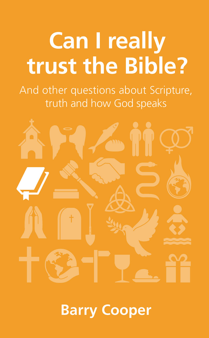 Can I really trust the Bible?