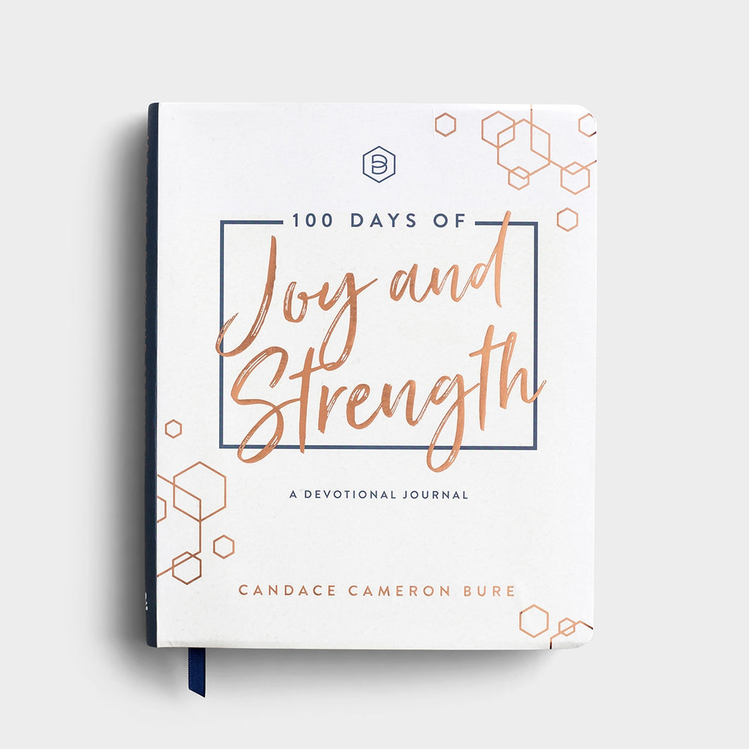 Candace Cameron Bure - 100 Days of Joy and Strength - A Devotional Journal