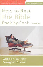 Load image into Gallery viewer, How to Read the Bible Book by Book: A Guided Tour
