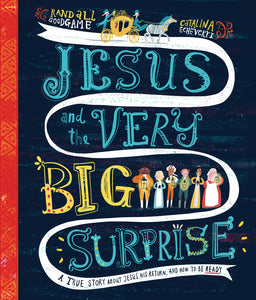 Jesus and the Very Big Surprise Storybook