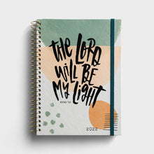 Load image into Gallery viewer, Katygirl - The Lord Will Be My Light - Undated 12 Month Weekly Monthly Planner
