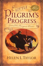 Load image into Gallery viewer, Little Pilgrim&#39;s Progress: 60th Anniversary Edition: From John Bunyan&#39;s Classic
