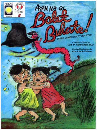 Mga Kwento ni Tito Dok #08: Ayan na si Bolet Bulate!