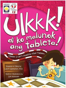 Mga Kwento ni Tito Dok #12: Ulkkk! Di Ko Malunok ang Tableta!
