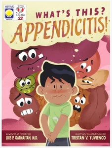 Mga Kwento ni Tito Dok #22: What’s this? Appendicitis!