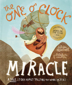 The One O'Clock Miracle Storybook