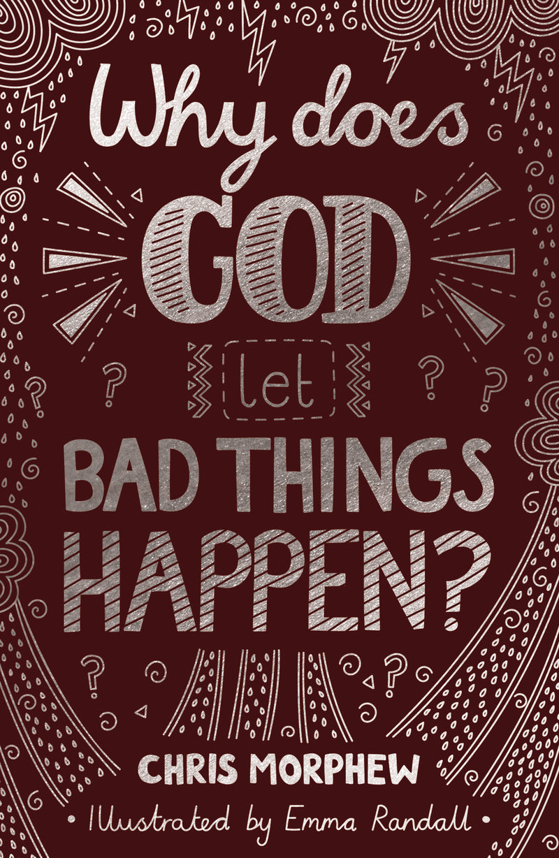 Book: Why Does God Let Bad Things Happen?