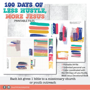 100 Days of Less Hustle More Jesus Printable