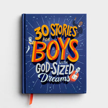 Load image into Gallery viewer, 30 Stories for Boys with God-Sized Dreams
